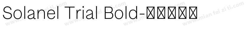 Solanel Trial Bold字体转换